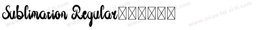 Sublimation Regular字体转换